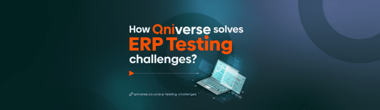 How Qniverse solves ERP Testing challenges?